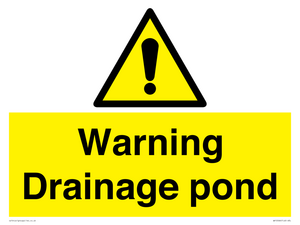 Warning Drainage pond